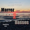 Marrez 2 Basses