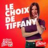 Le Choix de Tiffany
