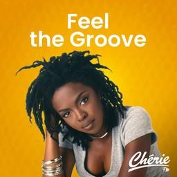 CHERIE FEEL THE GROOVE