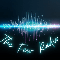The Few Radio