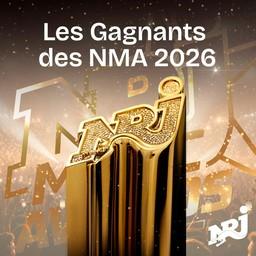 NRJ LES GAGNANTS DES NMA 2026