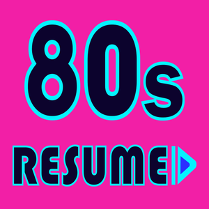 80s Resumed