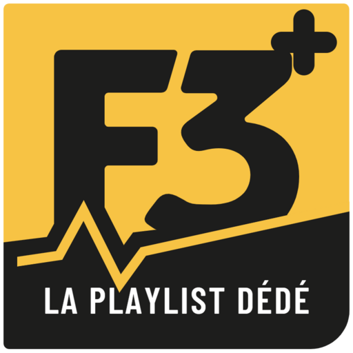Fréquence 3+ La Playlist Dédé