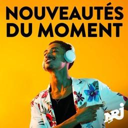 NRJ NOUVEAUTES DU MOMENT