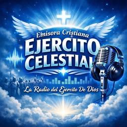 Ejercito Celestial Radio