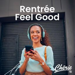 CHERIE RENTREE FEEL GOOD