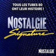 NOSTALGIE SIGNATURE