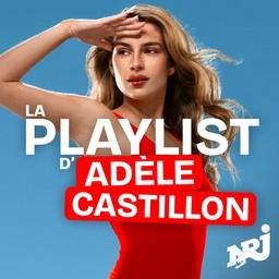 NRJ LA PLAYLIST D'ADELE CASTILLON
