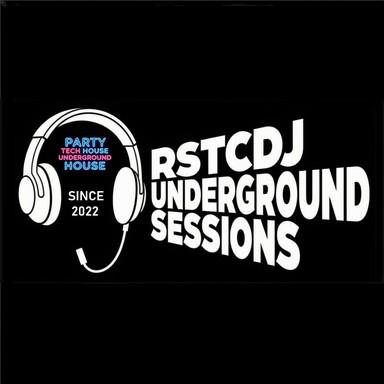 Rstcdj Underground Sessions