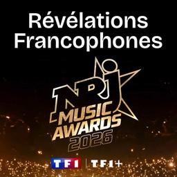 NRJ NMA 2026 REVELATIONS FRANCOPHONES