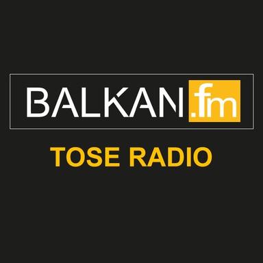 BalkanFM - Tose Radio